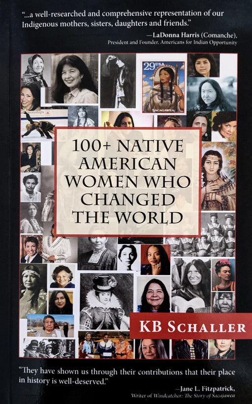 100 Native American Women Who Changed The World