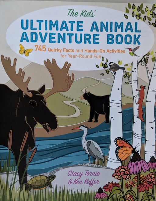 The Kid's Ultimate Animal Adventure Book