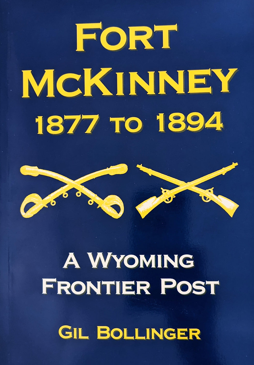 Fort McKinney 1877 to 1894